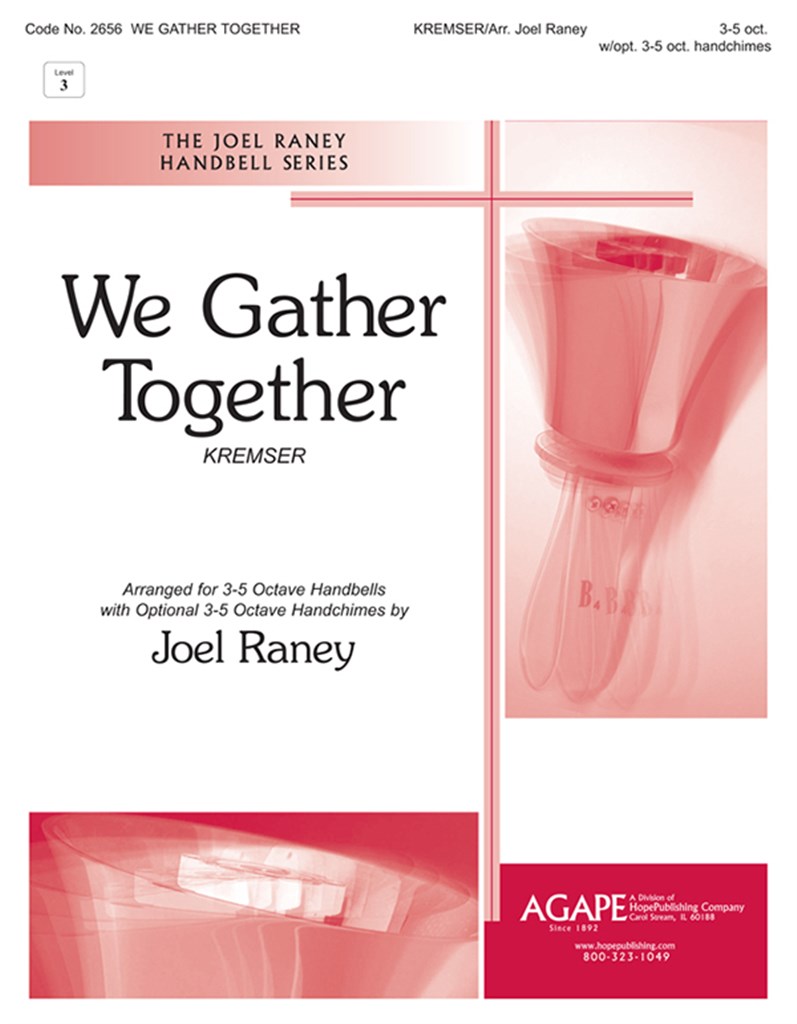 We Gather Together